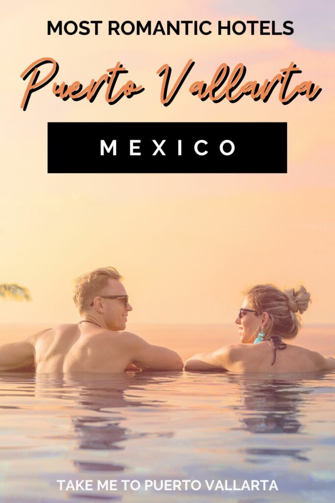 romantic hotels in puerto vallarta mexico