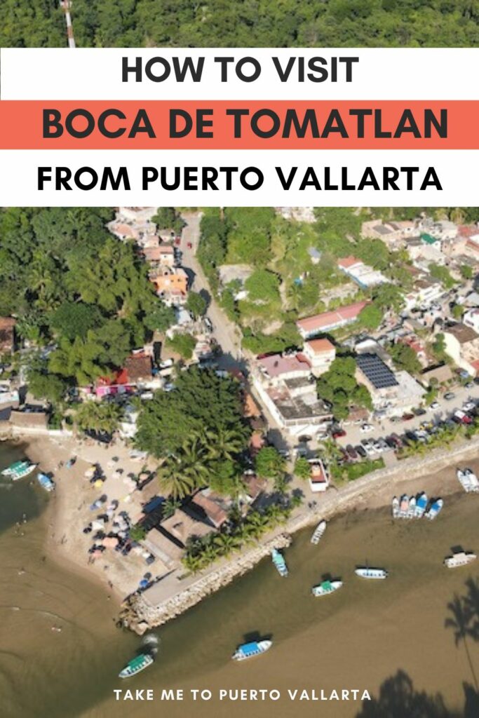boca de tomatlan with overlay text that reads how to visit boca de tomatlan from puerto vallarta